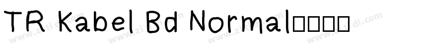 TR Kabel Bd Normal字体转换